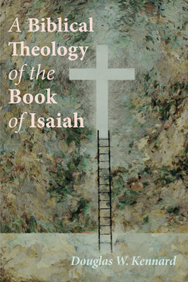 Image of A Biblical Theology of the Book of Isaiah other
