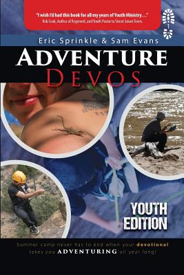 Image of Adventure Devos: Youth Edition: Summer Camp never has to end when your devotional takes you adventuring all year long! other