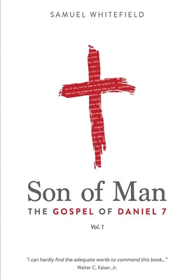 Image of Son of Man: The Gospel of Daniel 7 other