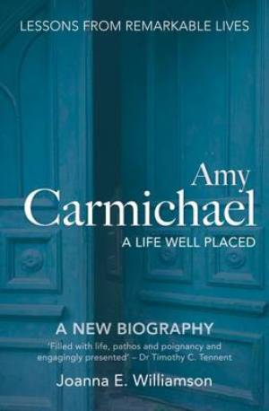 Image of Amy Carmichael: A Life Well Placed other