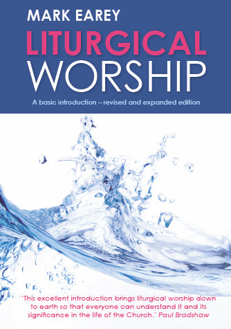 Image of Liturgical Worship: A basic introduction - revised and expanded edition other