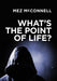 Image of What's the Point of Life? other