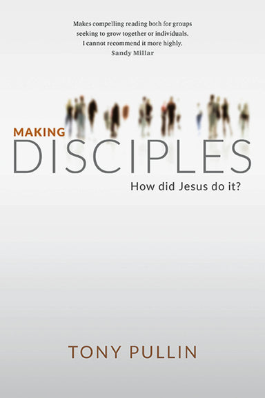Image of Making Disciples: How Did Jesus Do it? other