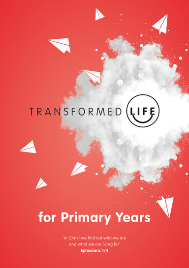 Image of Transformed Life Primary Years other