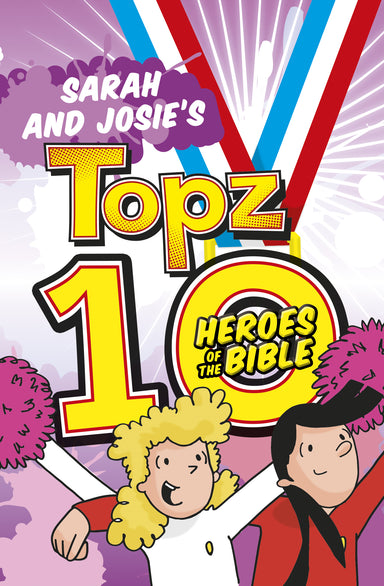 Image of Topz 10 Heroes of the Bible Sarah and Josie other