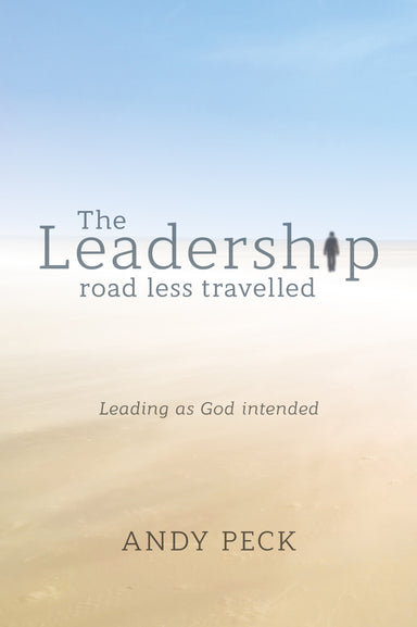 Image of The Leadership Road Less Travelled other