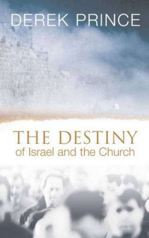 Image of The Destiny of Israel and the Church other