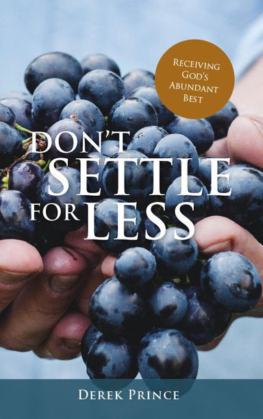 Image of Don't Settle For Less: Receiving God's Abundant Best other