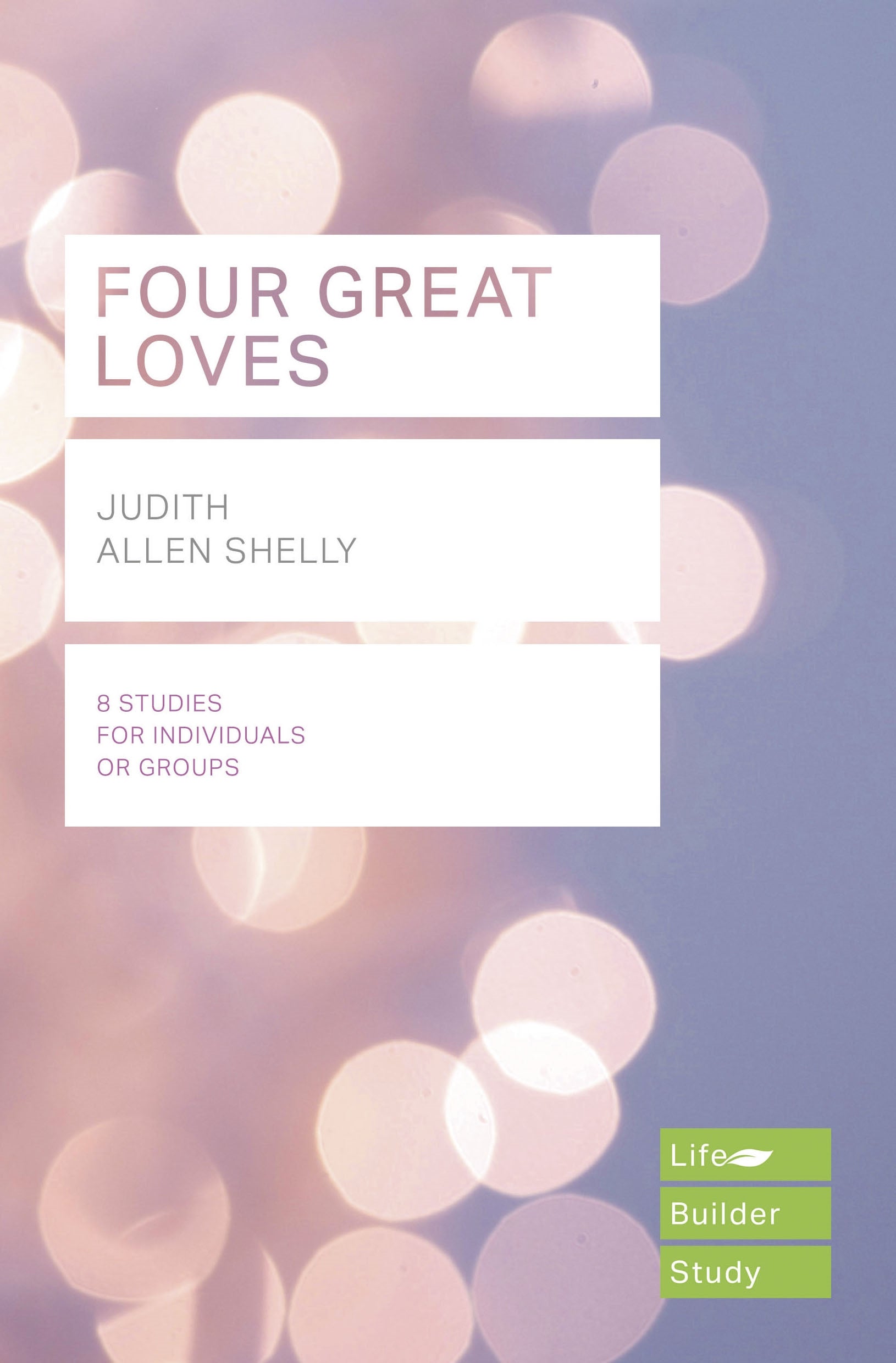 Image of Lifebuilder Bible Study: Four Great Loves other