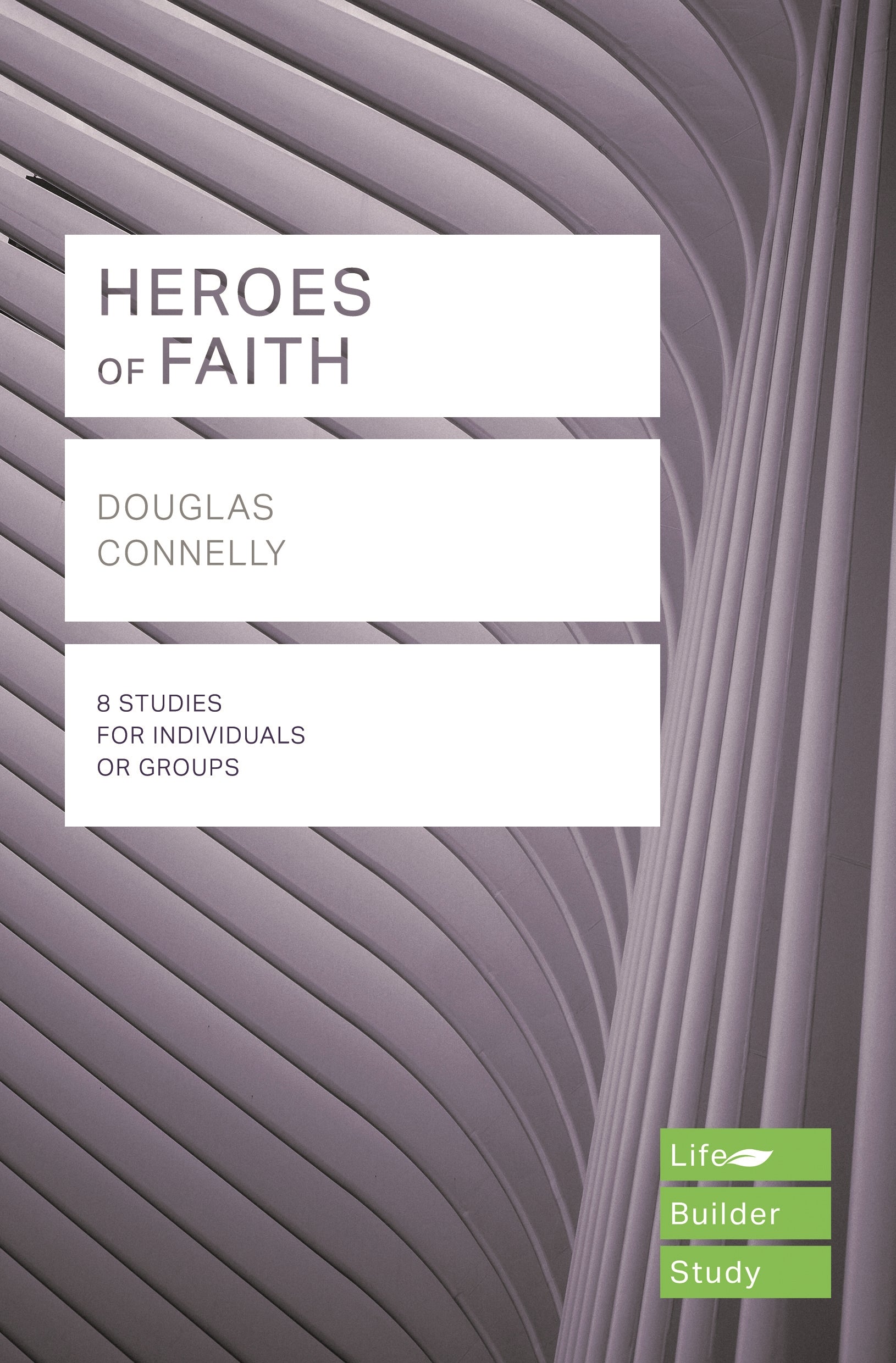 Image of Lifebuilder Bible Study: Heroes of Faith other
