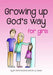 Image of Growing up God's Way: Girls other