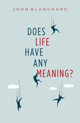Image of Does Life Have Any Meaning? other