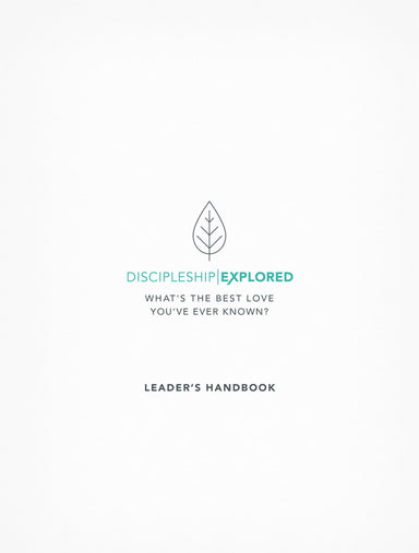 Image of Discipleship Explored Leader's Handbook other