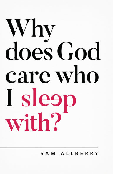 Image of Why Does God Care Who I Sleep With? other