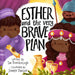 Image of Esther and the Very Brave Plan other