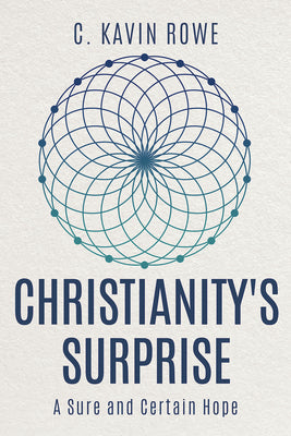 Image of Christianity's Surprise: A Sure and Certain Hope other
