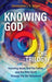 Image of Knowing God - The Trilogy: Knowing Jesus, God the Father, and the Holy Spirit through the Old Testament other
