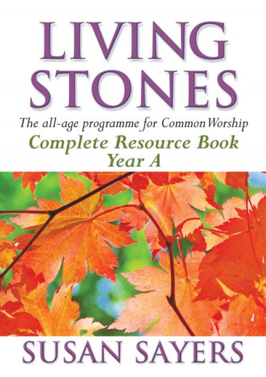 Image of Living Stones: Complete Resource Book, Year A other