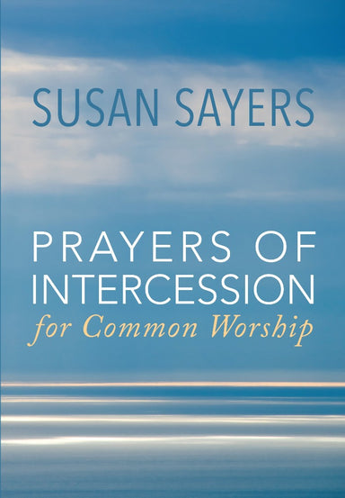 Image of Prayers of Intercession for Common Worship other
