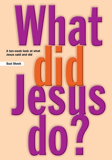 Image of What Did Jesus Do other