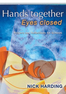 Image of Hands Together Eyes Closed: Prayers and Reflections for Schools other