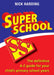 Image of Super School other