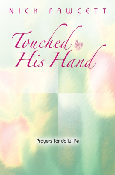 Image of Touched by His Hand other