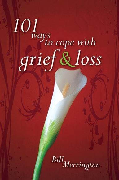 Image of 101 ways to cope with grief and loss other
