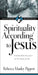Image of Spirituality according to Jesus other