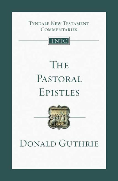 Image of The Pastoral Epistles : Tyndale New Testament Commentaries other