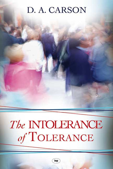 Image of The Intolerance of Tolerance other