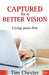 Image of Captured by a Better Vision other