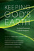 Image of Keeping God's Earth other