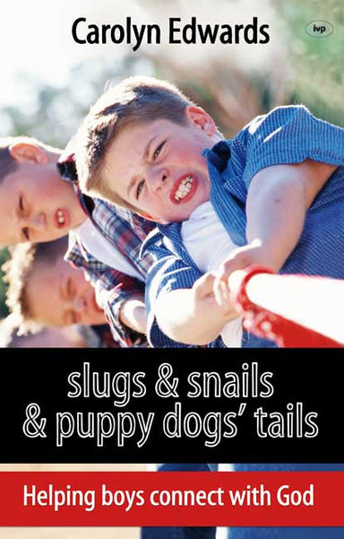 Image of Slugs and snails and puppy dogs' tails other