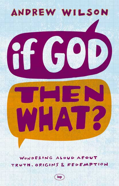 Image of If God, Then What? other