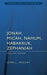 Image of Jonah Micah Nahum Habakkuk & Zephaniah ; Focus on the Bible other