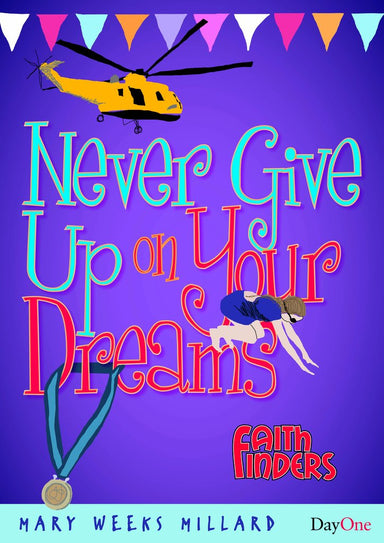 Image of Never Give Up On Your Dreams other