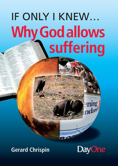 Image of If Only I Knew... Why God Allows Suffering other