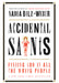 Image of Accidental Saints other