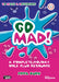 Image of Go Mad! other
