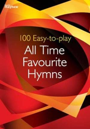 Image of 100 Easy-to-play All Time Favourite Hymns other