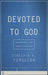 Image of Devoted To God other