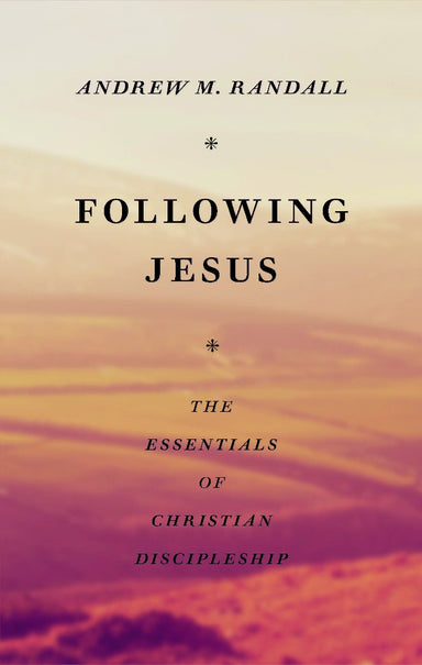 Image of Following Jesus: Essentials of Christian Discipleship other