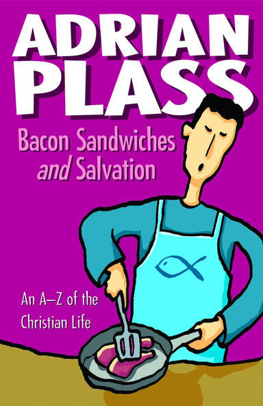 Image of Bacon Sandwiches and Salvation other