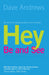Image of Hey Be And See other