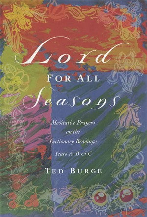 Image of Lord for All Seasons: Prayer Reflections on the Lectionary Readings, Years A, B and C other