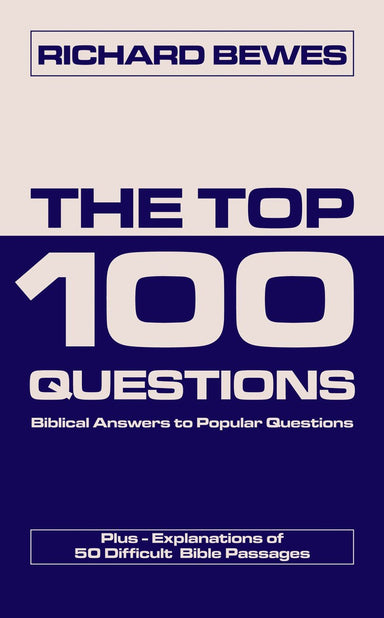Image of The Top 100 Questions: Biblical Answers to Popular Questions (Plus 50 Difficult Passages) other