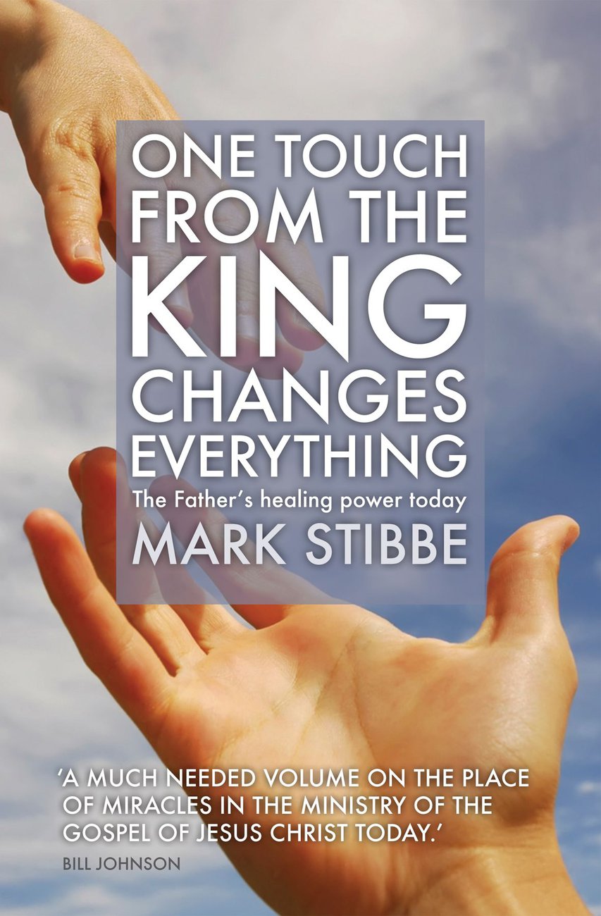 Image of One Touch From The King Changes Everything other