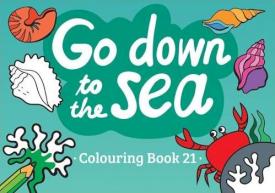 Image of Series 3 Colouring Book: Go down to the sea other