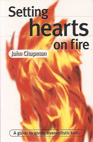 Image of Setting Hearts on Fire: A Guide to Giving Evangelistic Talks other